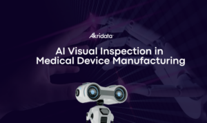 AI-Visual-Inspection-in-Medical-DeviceManufacturing
